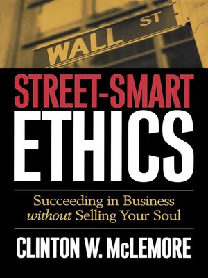 cover image of Street-Smart Ethics